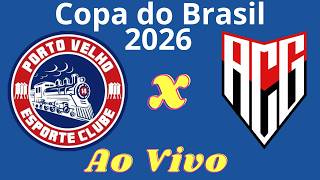 Ao Vivo | Goiás x Fluminense PI - Copa do Brasil 2026