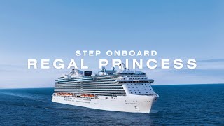 Welcome Onboard Regal Princess