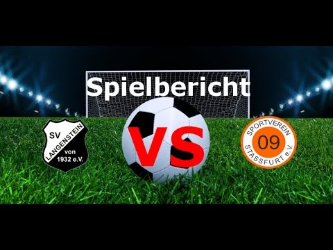 Spielbericht SV Langenstein 1932 - SV 09 Stassfurt
