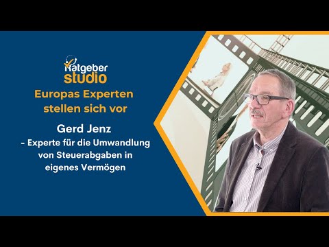 Gerd Jenz - Steuerabgaben in eigenes Vermögen umwandeln, das geht!