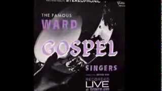 The Famous Ward Gospel Singers: Keep Your Hand On The Plow / Buena Vista 1963