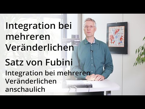 Integration bei mehreren Veränderlichen - anschaulich
