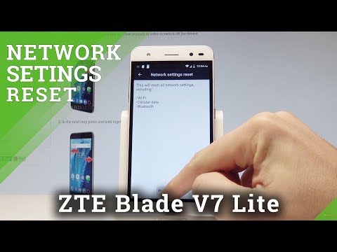 How to Reset Network Settings on ZTE Blade V7 Lite - Repair Network Configuration