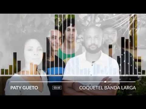 Coquetel Banda Larga - Paty Gueto