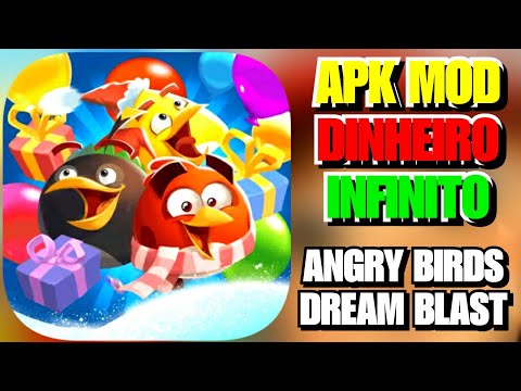 ANGRY BIRDS DREAM BLAST DINHEIRO INFINITO v1.9.4 ATUALIZADO