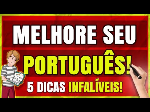 5 INFALLIBLE Tips on How to Improve Your Portuguese