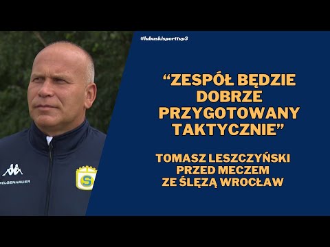 Wypowiedź trenera Stali Jasień przed meczem ze Ślęzą Wrocław