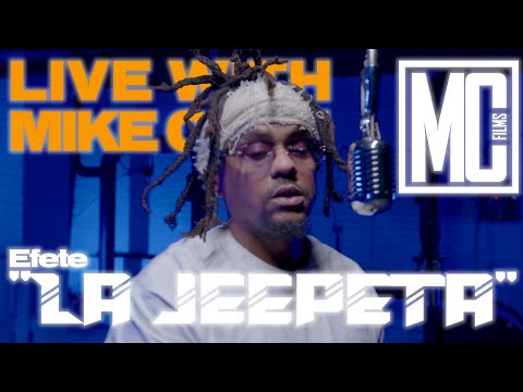 Efete - La Jeepeta | Live With Mike Cruz