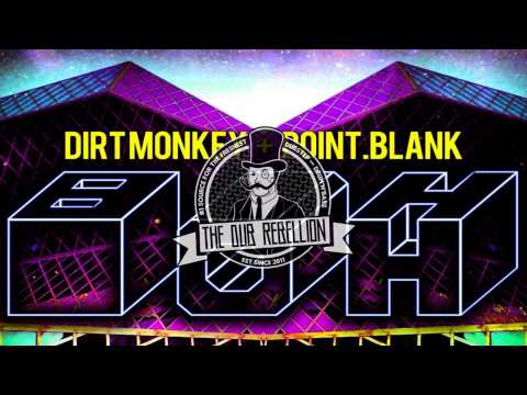 [Dubstep] Dirt Monkey & Point.Blank - Prove It