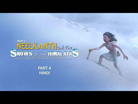 SSC4 - Hindi - Neelkanth and the Snows of the Himalayas: Shri Swaminarayan Charitra - Pt 4