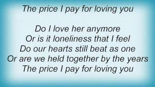 Robert Cray - The Price I Pay Lyrics