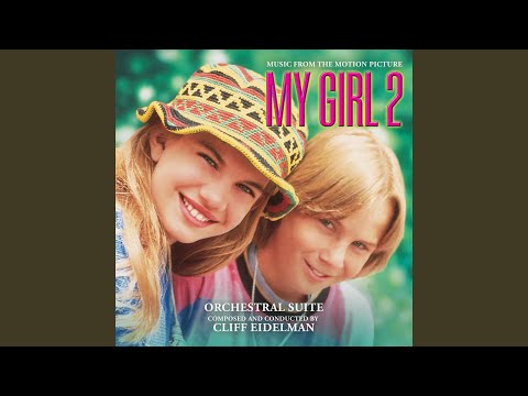 Orchestral Suite From My Girl 2