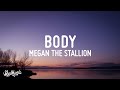 Megan Thee Stallion - Body (Lyrics)