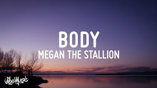 Megan Thee Stallion - Body (Lyrics)