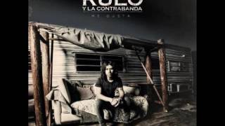 Rulo Y La Contrabanda - Me gusta