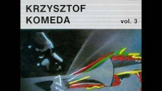 Krzysztof Komeda- Get out of Town