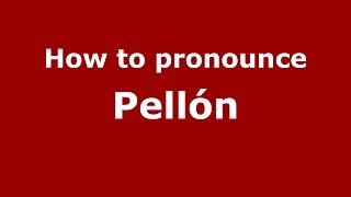 How to pronounce Pellón
