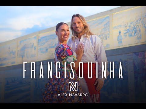 Alex Navarro - Francisquinha (Video Oficial)