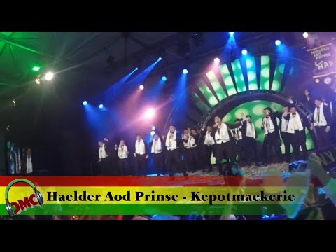 Haelder Aod Prinse - Kepotmaekerie (halve finalist LVK 2019 MLLF)