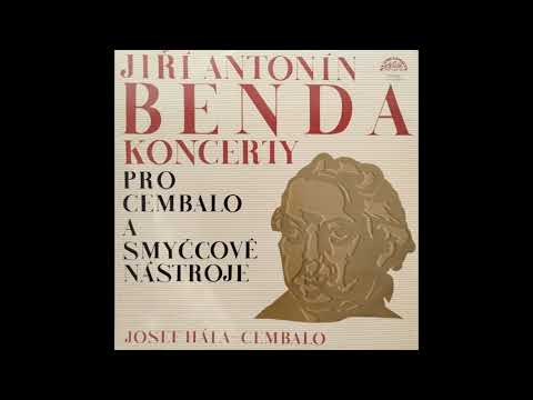 Jiří Antonín Benda: Concertos for Harpsichord (Josef Hála 1975)