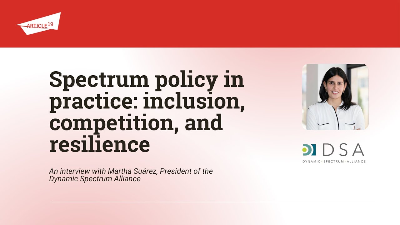 Spectrum policy in practice - interview with Martha Suárez, Dynamic Spectrum Alliance