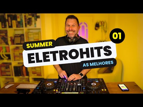 SUMMER ELETROHITS | 01 | DJ NELSINHO