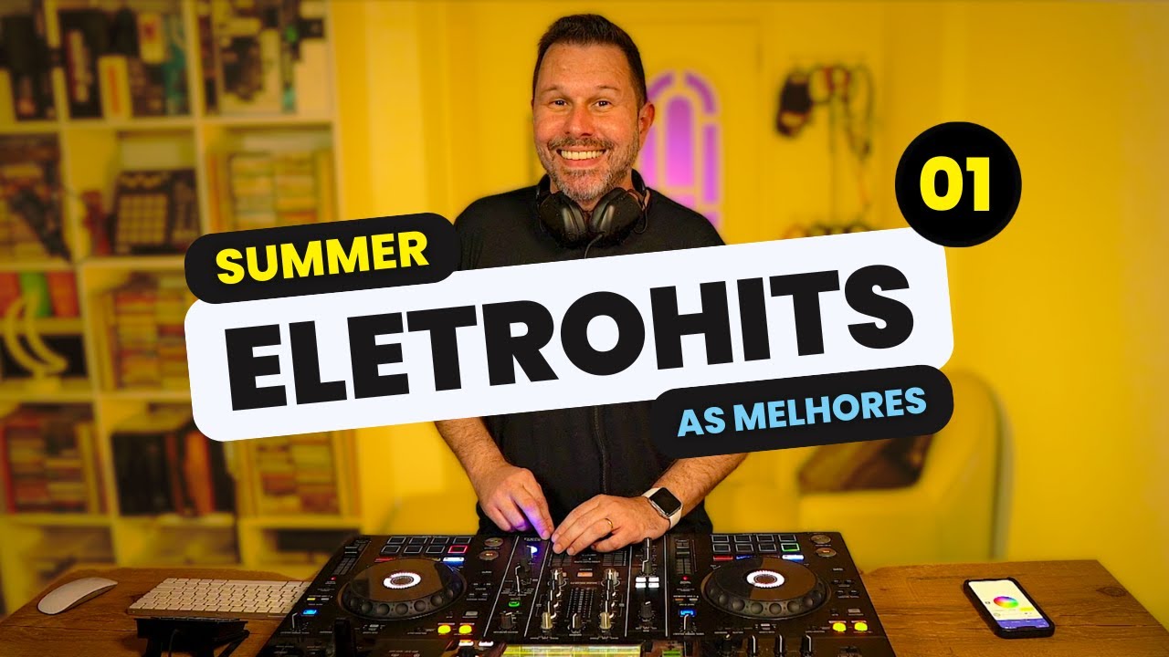 SUMMER ELETROHITS | 01 | DJ NELSINHO
