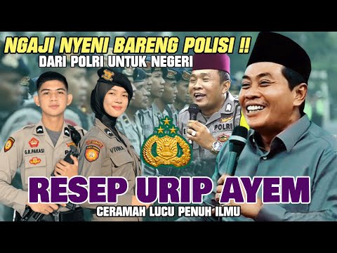 KH ANWAR ZAHID TERBARU 2025 LUCU BANGET || NGAJI NYENI BARENG POLISI || RESEP URIP AYEM‼️