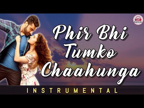 PHIR BHI TUMKO CHAAHUNGA - INSTRUMENTAL || Arijit Singh | Mithoon | Unplugged | Shradha Kapoor.