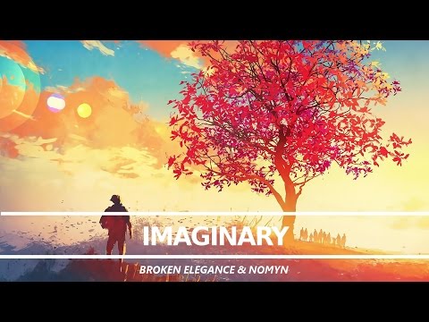 Broken Elegance & Nomyn - Imaginary [Chillstep]