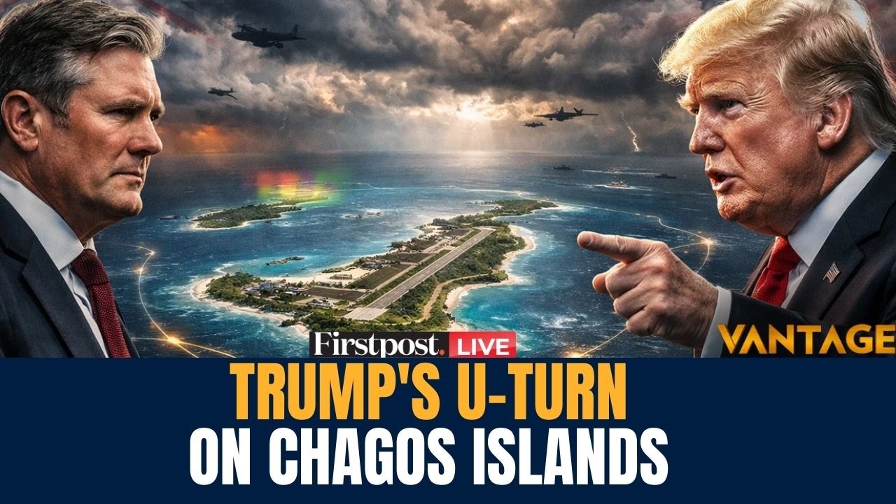 LIVE | Trump vs the UK: Why the Chagos Islands Sparked A Clash | Vantage on Firstpost