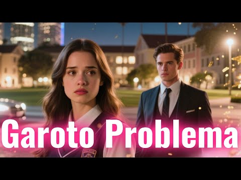 O Garoto Problema que Me Arruinou【PT. - Serie Completa】#drama