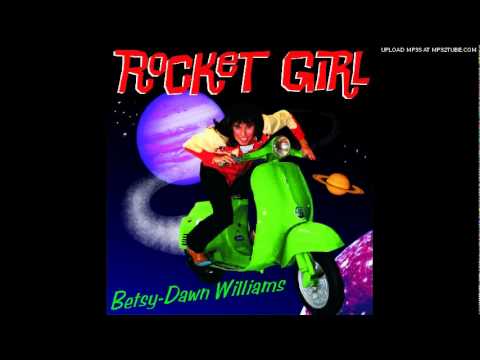 Betsy-Dawn Williams - Can't You See