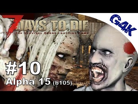 7 Days To Die | 7 Day Horde Night | 7 Days to Die Gameplay Alpha 15 | S09E10