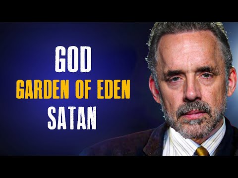 What You NEED To Know About GOD and Satan | Jordan Peterson