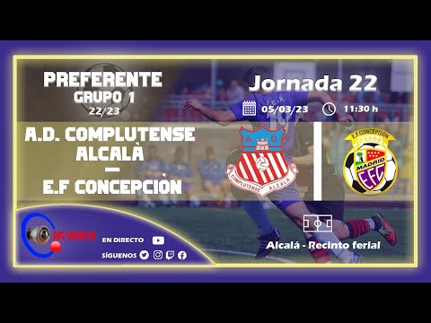 A.D. COMPLUTENSE ALCALA - E.F. CONCEPCION
