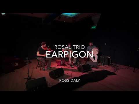 Earpigon - Rosal Trio (Ross Daly)