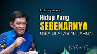Download lagu MENEMUKAN MAKNA HIDUP DI ATAS USIA 40 TAHUN! | Dr. Fahruddin Faiz mp3