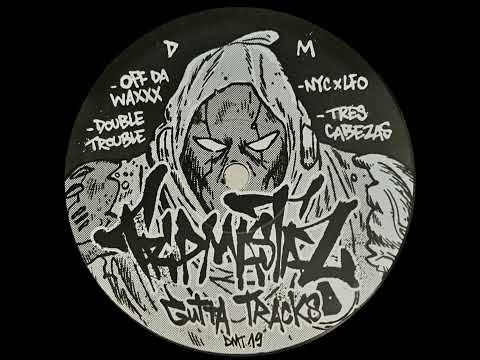 TRIPMASTAZ - OFF DA WAXXX [DUNGEON MEAT]