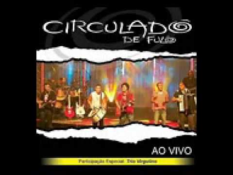 Circuladô de Fulô - Meu Cenário de Amor