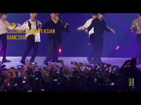 iKON @ Closing Ceremony Asian Game 2018