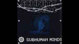 SCHNITT ACHT "SUB-HUMAN MINDS" Extended Dub