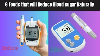 8 foods that reduce blood sugar naturally