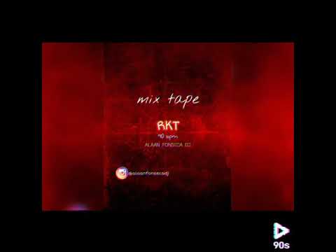 Mix Tape - RKT 90bpm. - ALAAN FONSECA DJ