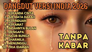 Download lagu TANPA KABAR!!! Aku Nunggu, Kamu Sibuk Sama yang LainðŸ˜Dangdut Versi India 2026😠mp3 Download lagu TANPA KABAR!!! Aku Nunggu, Kamu Sibuk Sama yang LainðŸ˜Dangdut Versi India 2026😠mp3