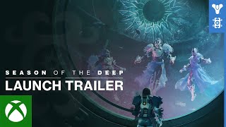 Destiny 2: Season of the Deep Launch Trailer Trailer
