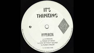 It's Thinking - Love Without Sound (Frame Of Mind)