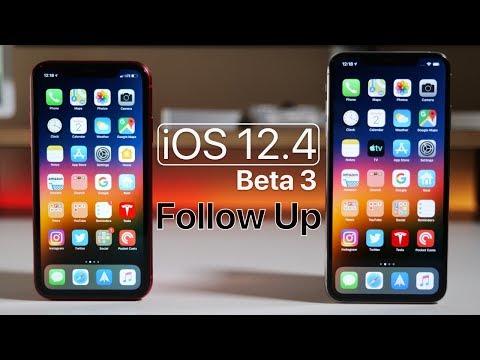 iOS 12.4 Beta 3 - Follow Up