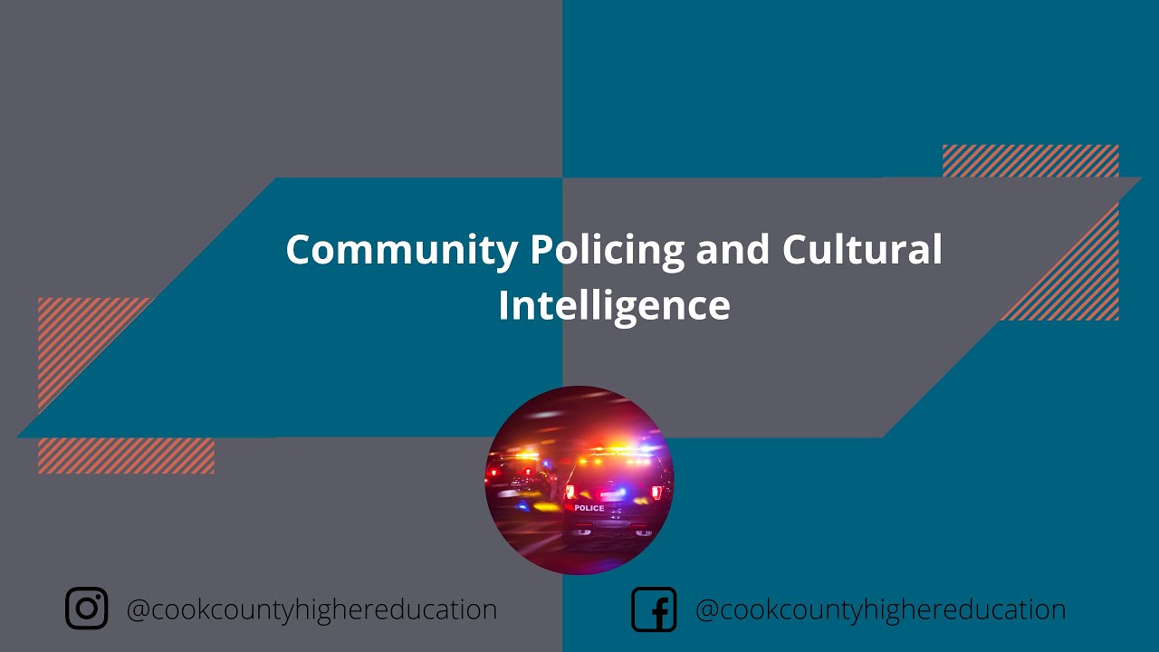 Community Policing and Cultural Intelligence