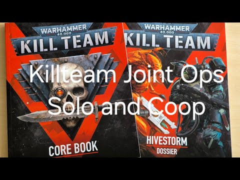 New Kill team hivestorm joint ops solo and coop review warhammer 40k